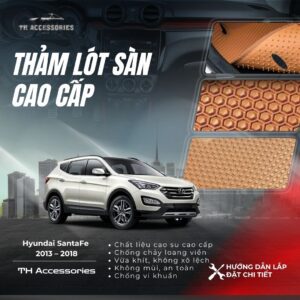 Thảm Lót Sàn Hyundai SantaFe 2013-2018 Cao Cấp