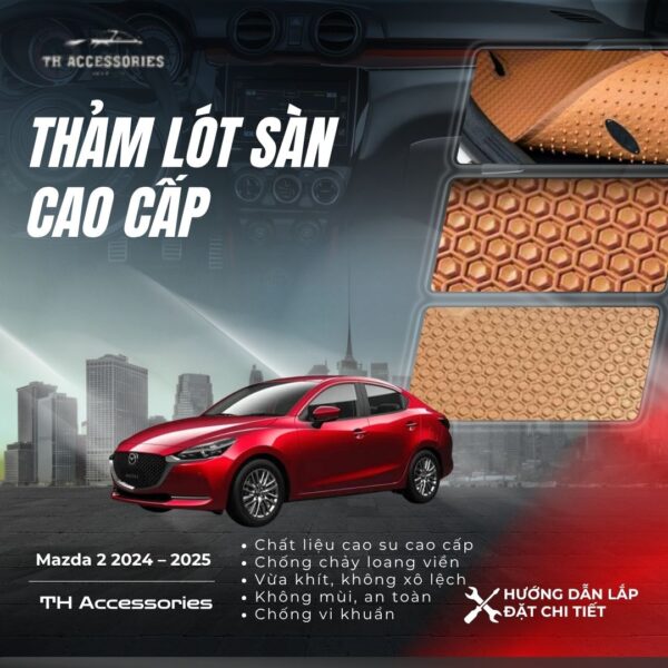 Thảm Lót Sàn Mazda 2 2024-2025: Bảo Vệ Xe, Giá Tốt - HIEN M AUTO