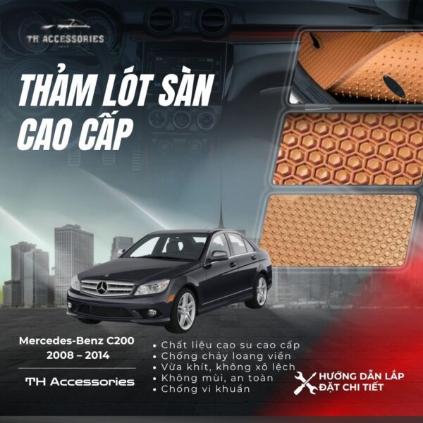 Thảm Lót Sàn Mercedes C200 2008-2014 Cao Cấp | HIEN M AUTO