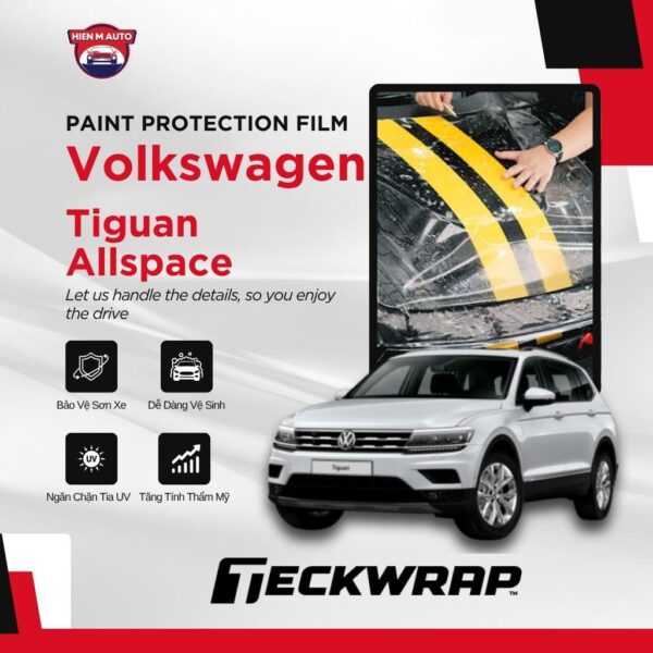 Dán PPF Teckwrap cho Volkswagen Tiguan Allspace