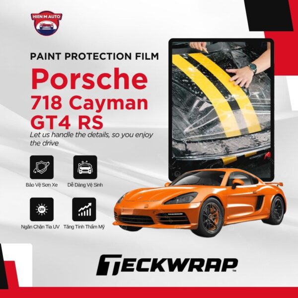Dán PPF Teckwrap cho Porsche 718 Cayman GT4 RS