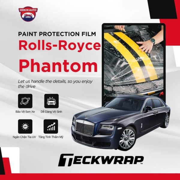 Dán PPF Teckwrap cho Rolls-Royce Phantom