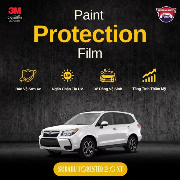 Dán PPF 3M cho Subaru Forester 2.0 XT