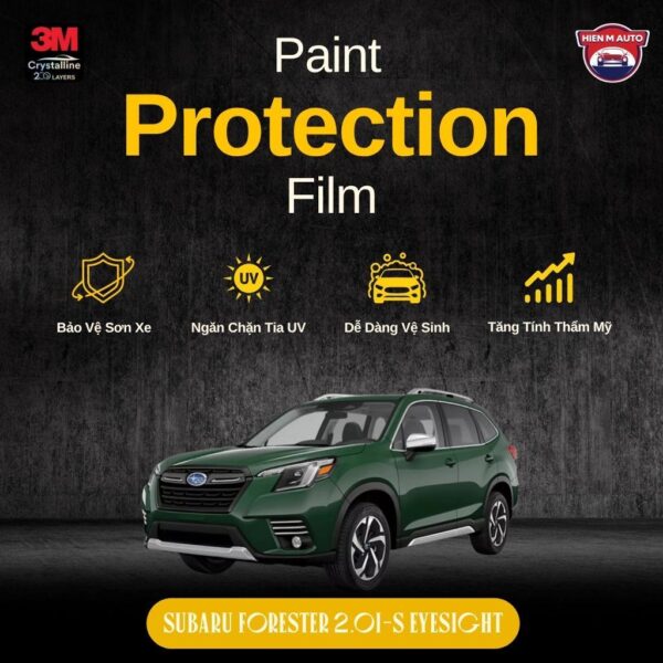 Dán PPF 3M cho Subaru Forester 2.0i-S EyeSight